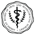American Board of Oral and Maxillofacial Surgery